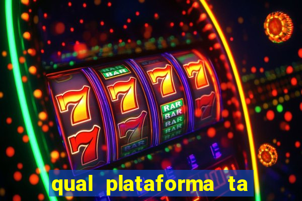 qual plataforma ta pagando mais